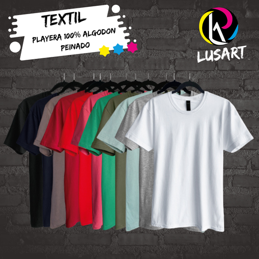 Playera 100% Algodón Peinado (Personalizada DTF)